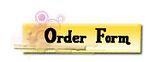Order-Form-Final.jpg image by jaemik143