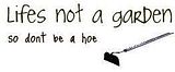  quotes or sayings for hoes 